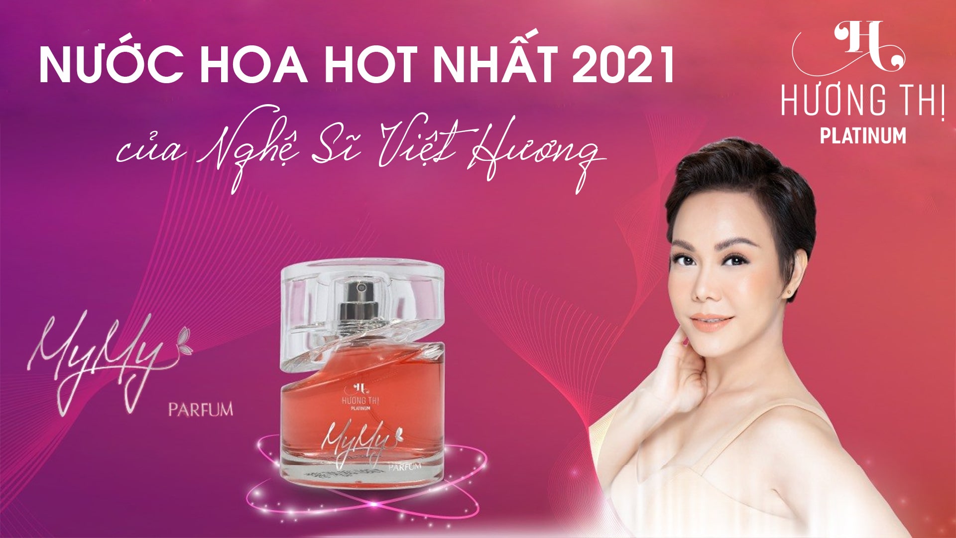 Nước hoa Mymy Hương Thị - Việt Hương